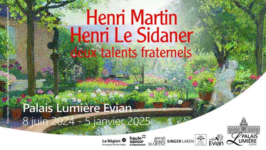 Exposition « Henri Martin / Henri Le Sidaner, deux talents fraternels »